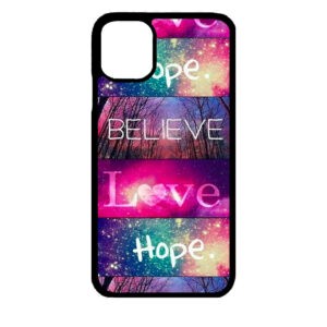iPhone 11 Pro MAX – Believe Love Hope